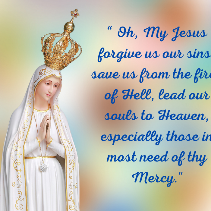 Our Lady of Fatima Prayer
