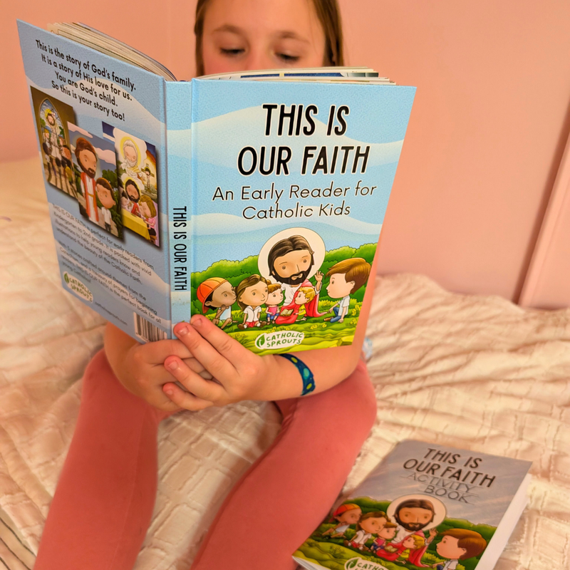 This Is Our Faith: An Early Reader for Catholic Kids
