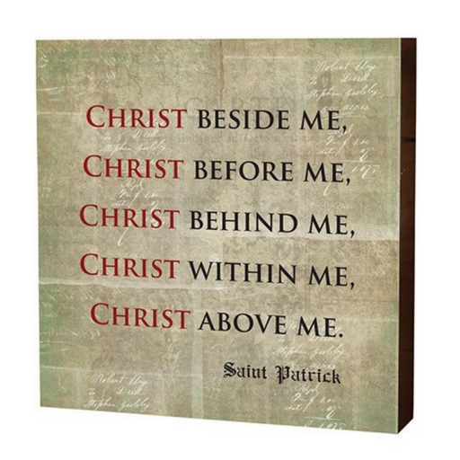 10" Box Sign - St. Patrick Christ Beside Me
