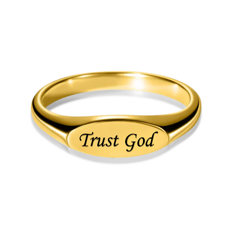 Trust God Signet Ring in Gold, Silver & Rose Gold