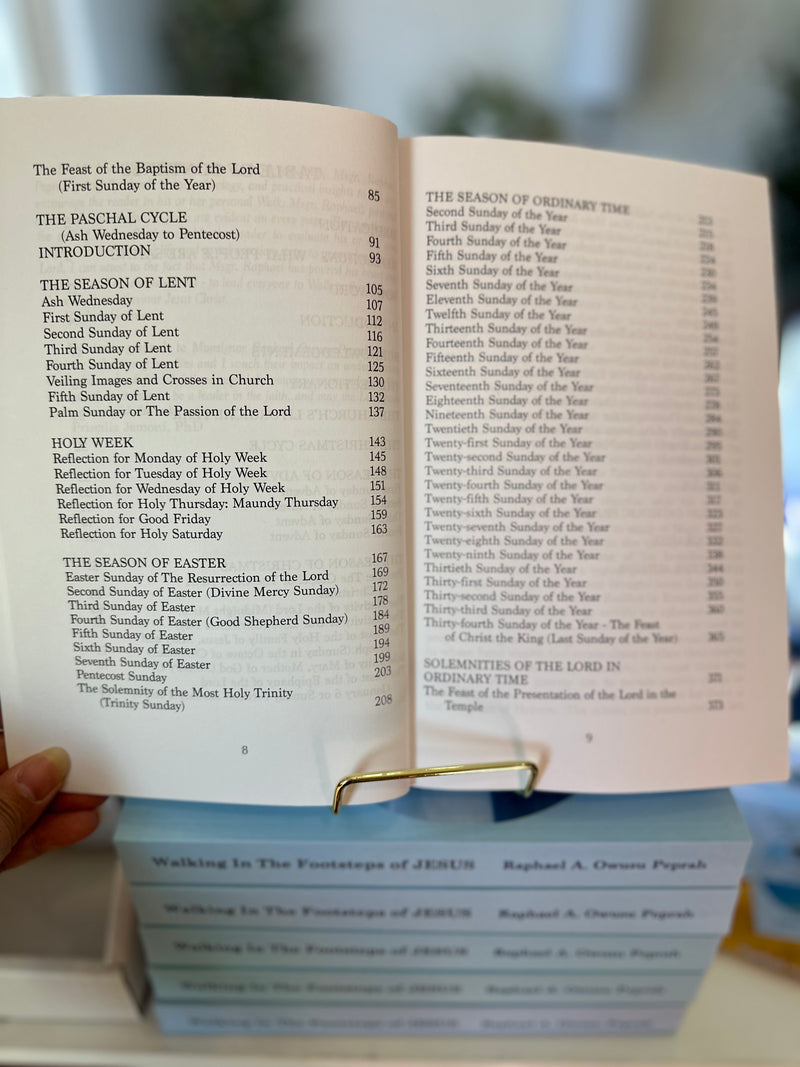 Walking in the Footsteps of Jesus: The Sunday Lectionary Year A Reflections By Msgr. Raphael A. Owusu Peprah