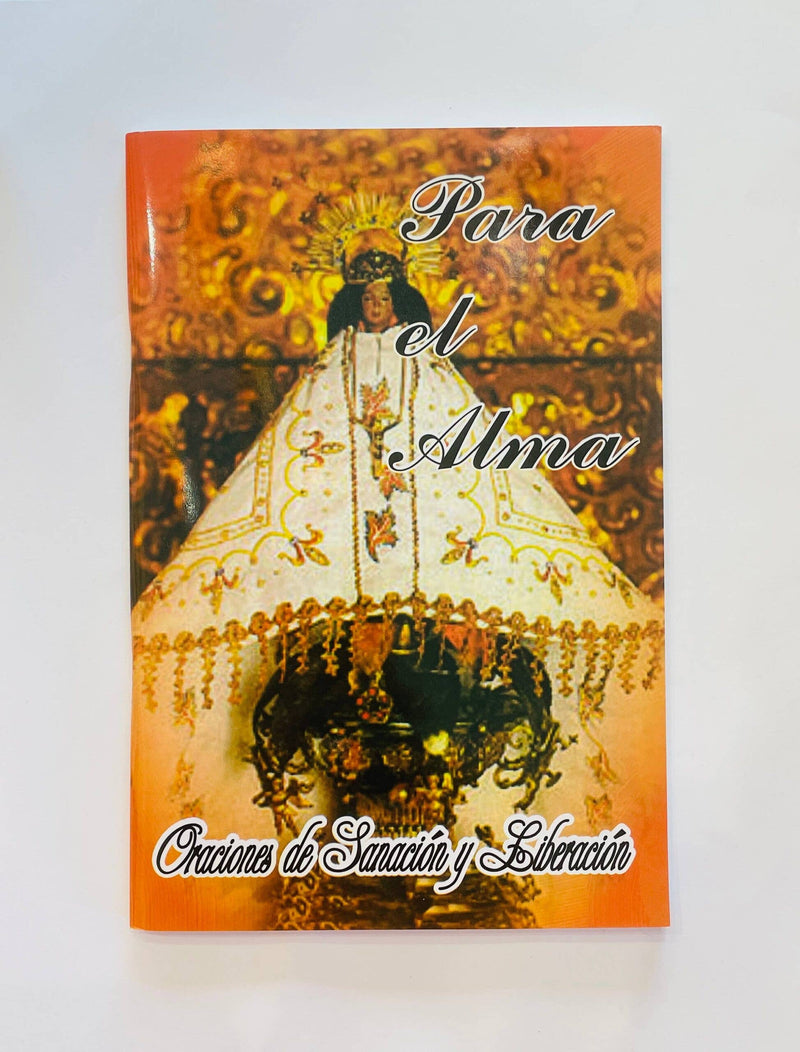 Para El Alma Oraciones de Sanción y Liberación Book