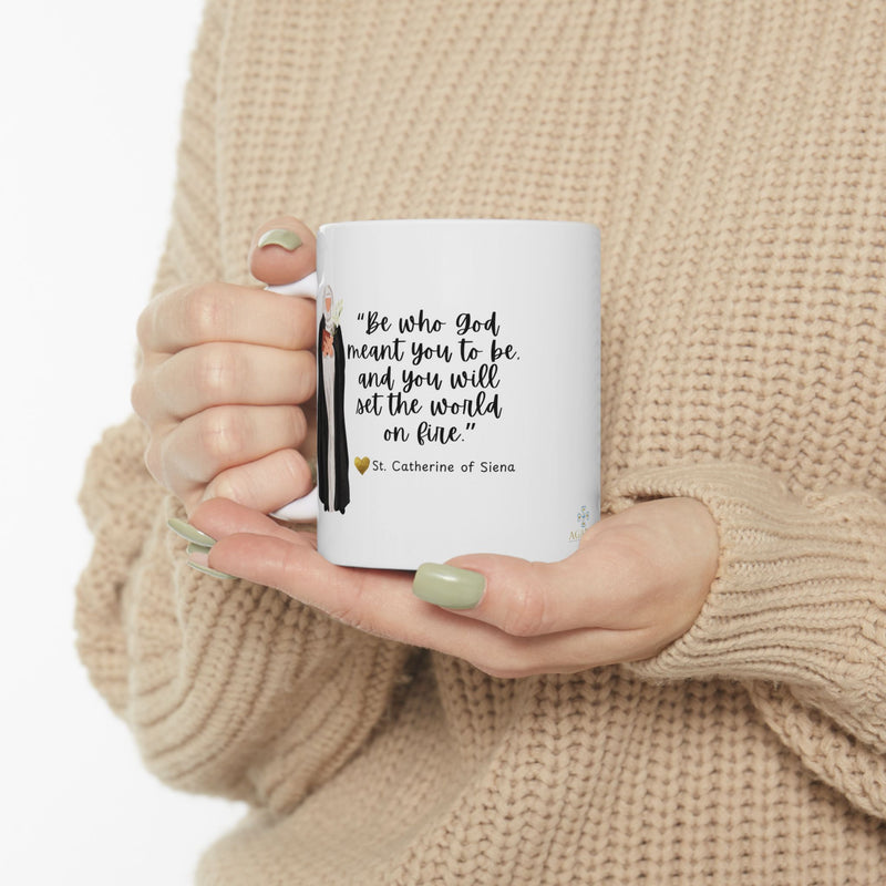 "Be Who God Meant You to Be" Catholic Coffee Mug