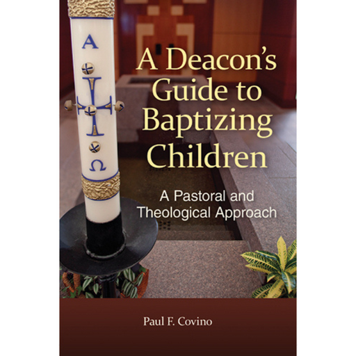 A Deacon's Guide to Baptizing Children - 4 Pieces Per Package