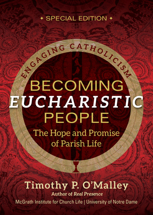 Becoming Eucharistic People Companion Kit