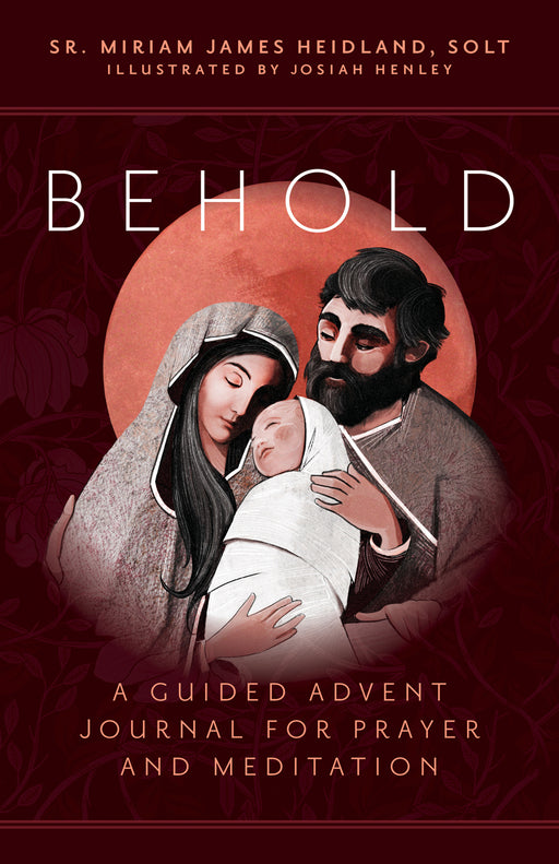 Behold - A Guided Advent Journal for Prayer and Meditation
