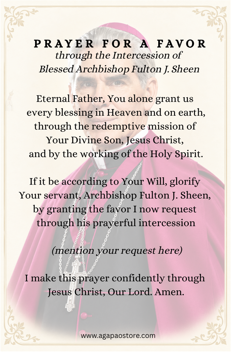 Prayer to Obtain a Favor – Blessed Archbishop Fulton J. Sheen Prayer Card
