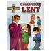 Celebrating Lent - Part of the St. Joseph Picture Books Series