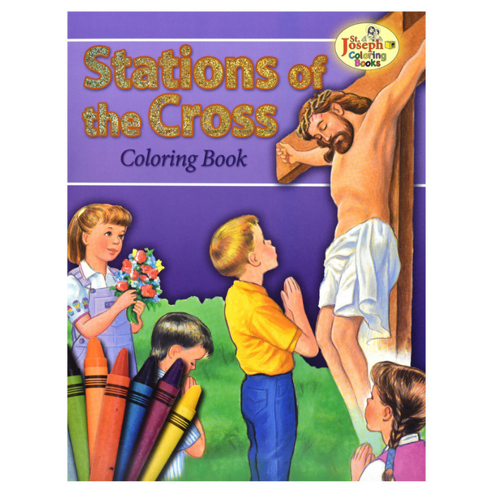 Coloring Book About The Stations Of The Cross - Part of the St. Joseph Coloring Book Series