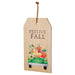 Door Tag - for Fall