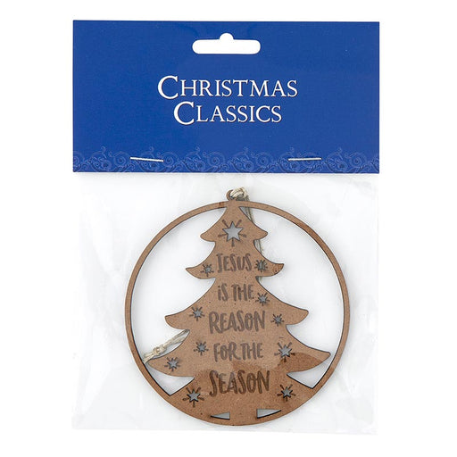 Jesus Is The Reason For The Season Tree Laser Cut Wood Ornament