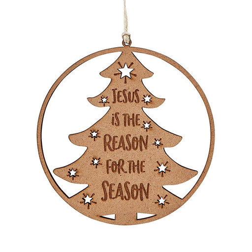 Jesus Is The Reason For The Season Tree Laser Cut Wood Ornament