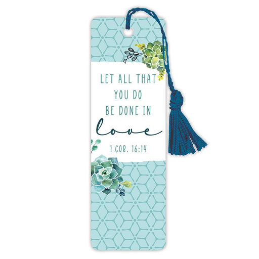 Let All Be Done In Love Bookmarks - VerseMark