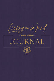 Living the Word Companion Journal