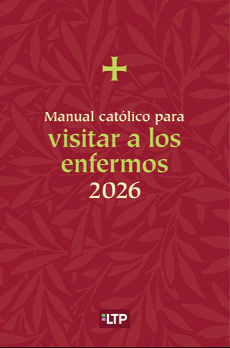 Manual católico para visitar a los enfermos 2026
