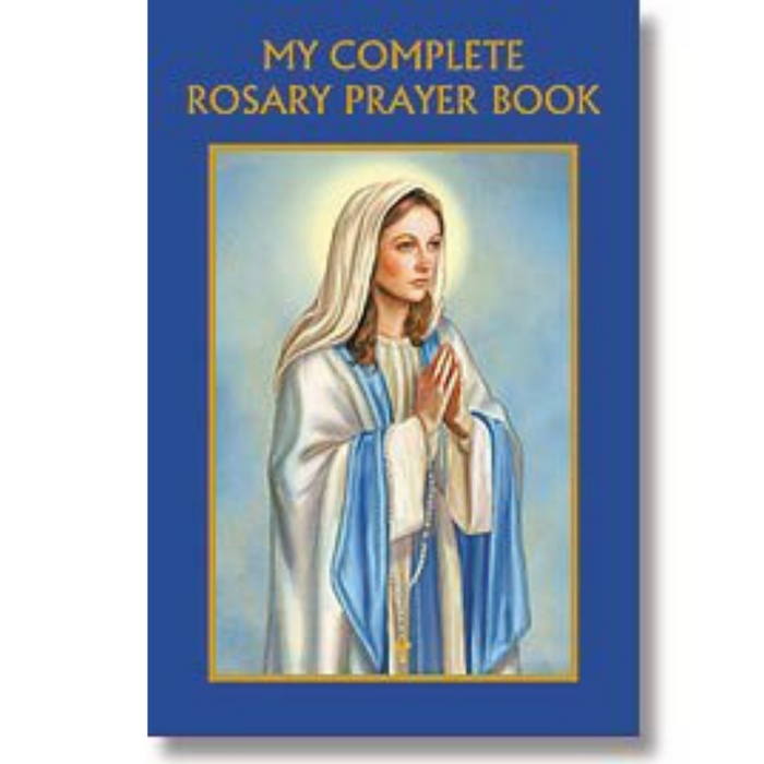 My Complete Rosary Prayer Book