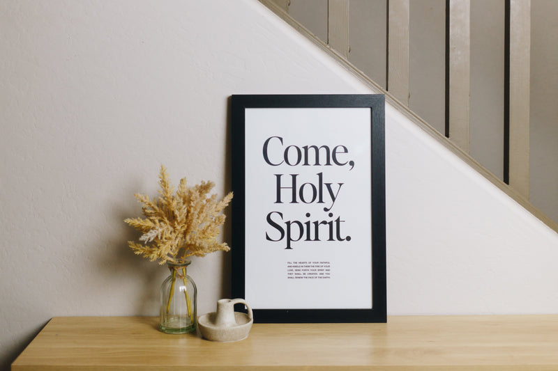 Come Holy Spirit Print
