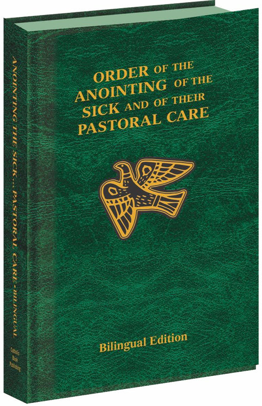 Order of the Anointing of the Sick and Their Pastoral Care – Bilingual Pocket Edition (English-Spanish) | Catholic Liturgical Book