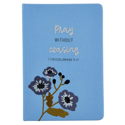 Pray Without Ceasing Embroidered Journal