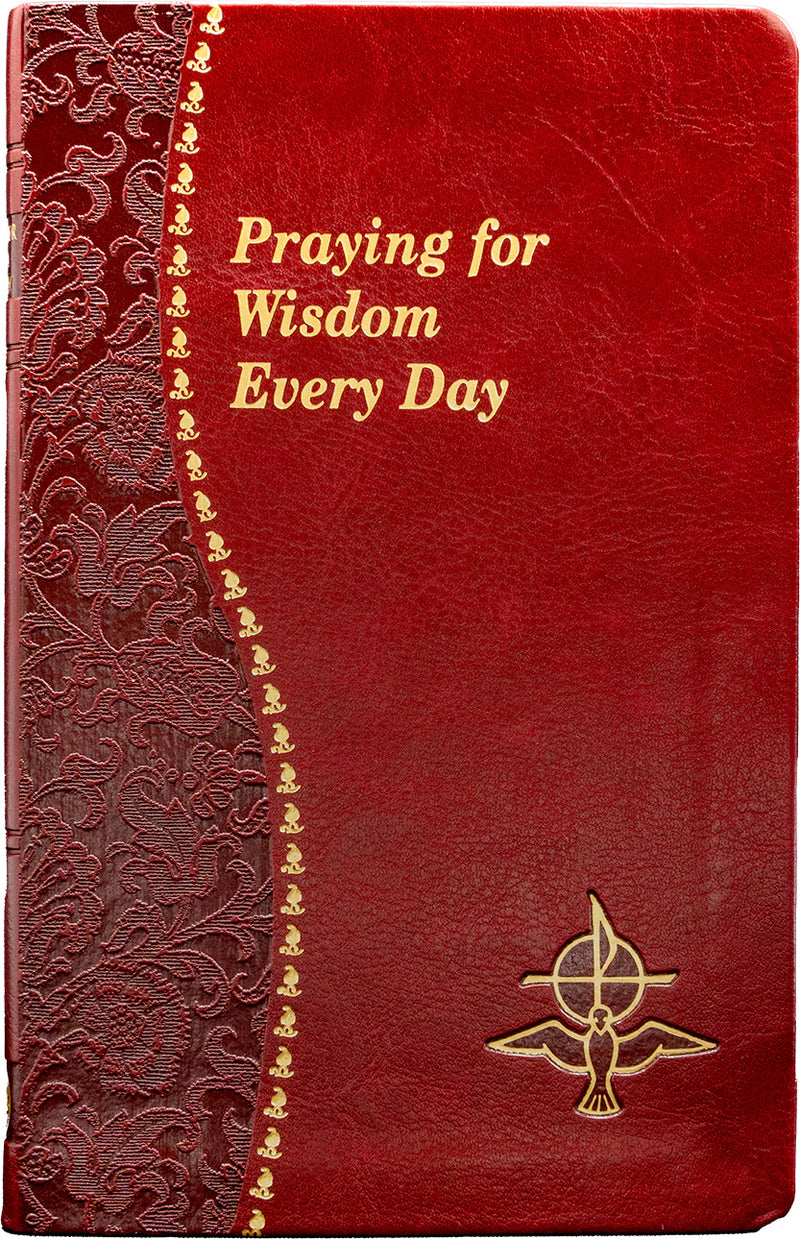 Praying for Wisdom Every Day