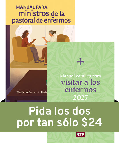 Paquete de recursos para ministros de la pastoral de enfermos
