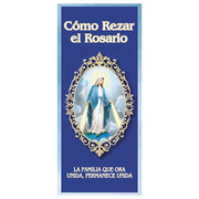 Spanish How to Pray the Rosary Pamphlet - 100/pk (Como Rezar el Rosario)