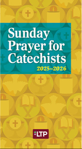 Sunday Prayer for Catechists 2025-2026
