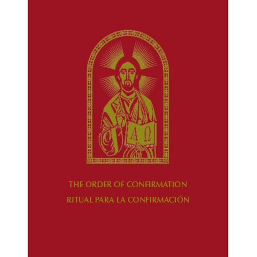 The Order of Confirmation, Bilingual Edition - Ritual para la Confirmación