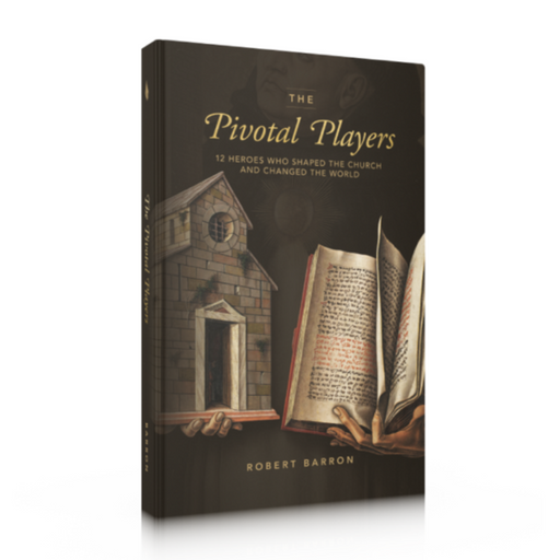 The Pivotal Players - Hardcover Book - Bishop Robert Barron