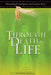 Through Death to Life (Revised, Paperback)