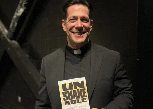 Unshakeable book cover by Fr. Mike Schmitz – Ascension Press Catholic virtues guide paperback