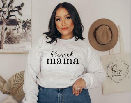 Blessed Mama ~ Customizable