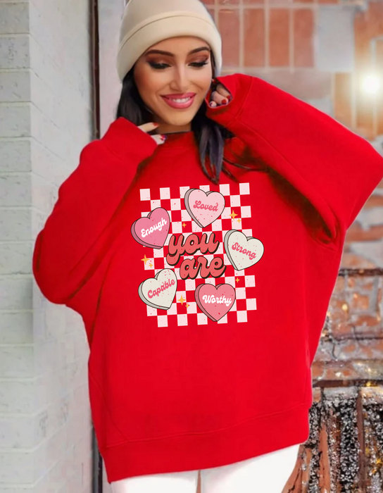 Valentine Sweatshirt ~ You are loved Retro Candy Hearts