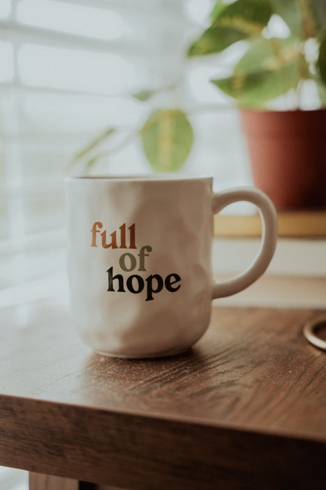 Full of Hope Mug