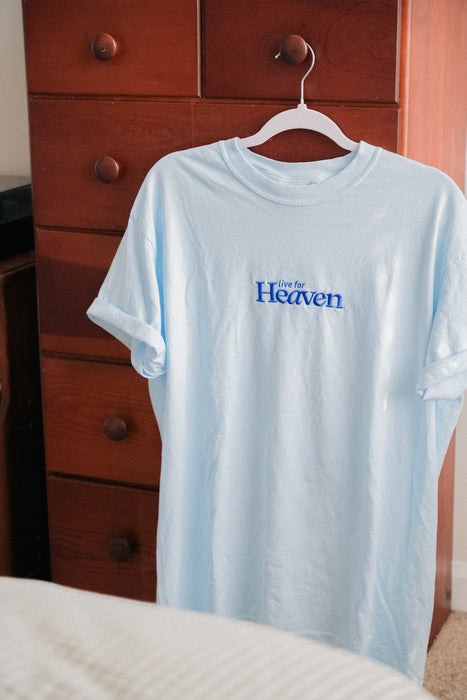 Live For Heaven Embroidered Tee