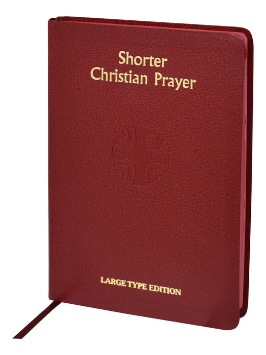 Shorter Christian Prayer (Large Type) - Burgundy