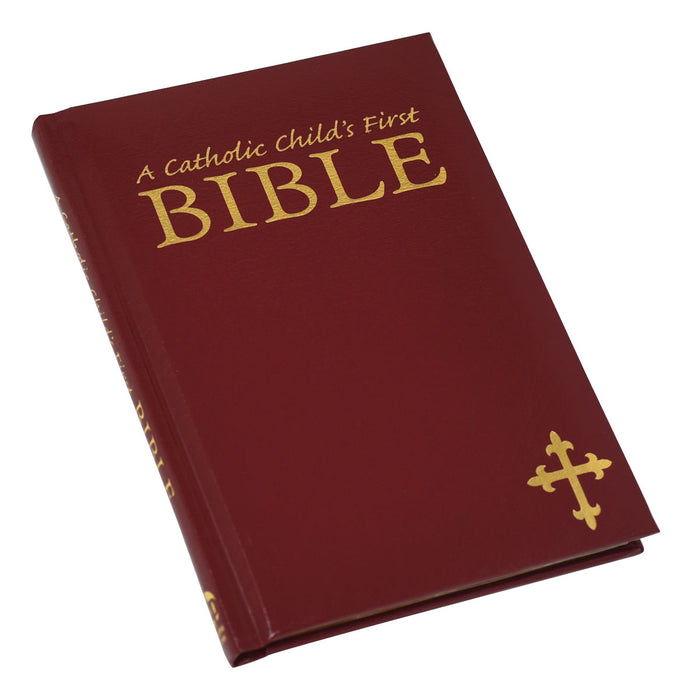 A Catholic Child's First Bible - Maroon Gift Edition