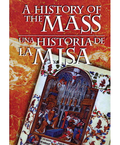 A History of the Mass Bilingual / Una historia de la Misa - 2 Pieces Per Package