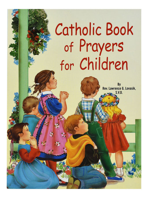 Catholic Book Of Prayers For Children - Part of the St. Joseph Picture Books Series