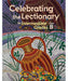 Celebrating the Lectionary® for Intermediate Grades, Year B