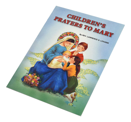 Children's Prayers To Mary - Part of the St. Joseph Picture Books Series
