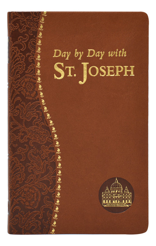 Day By Day With St. Joseph - Part of the Spiritual Life Series