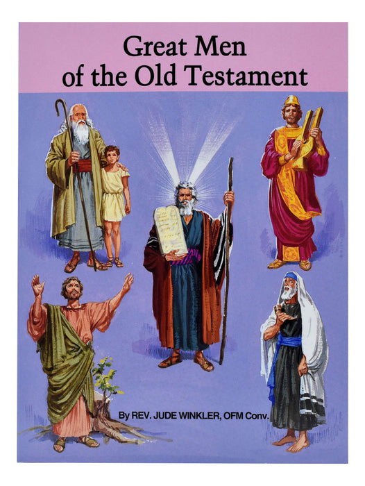 Great Men Of The Old Testament - Part of the St. Joseph Picture Books Series