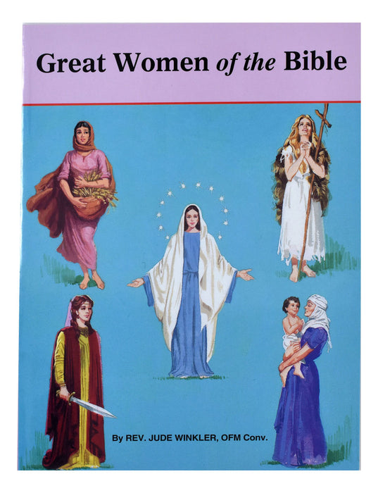 Great Women Of The Bible - Part of the St. Joseph Picture Books Series