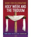 Guide for Celebrating Holy Week and the Triduum - 4 Pieces Per Package