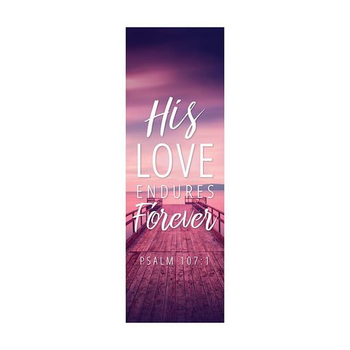 His Love Endures Forever Banner - Foundation Series
