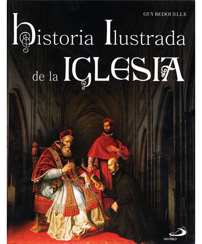 Historia Ilustrada de la Iglesia