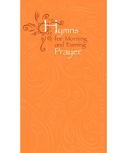 Hymns for Morning and Evening Prayer - 4 Pieces Per Package