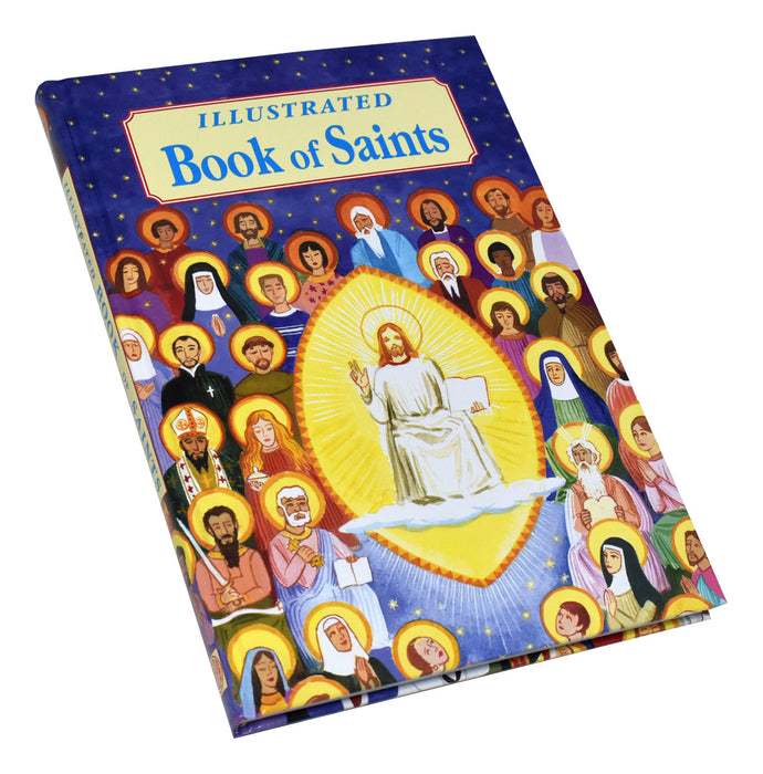 Illustrated Book Of Saints - Inspiring Lives In Word And Picture