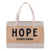 Market Tote with 9" Drop Handle - Hope Overflowing